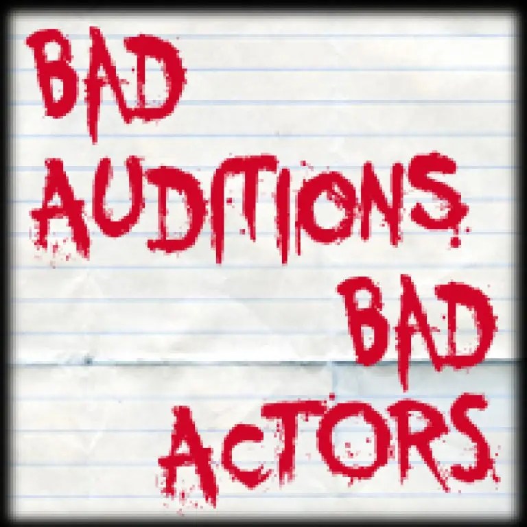 Bad auditions actors january